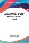 Annals Of The Dudley Observatory V1 (1866)