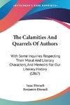 The Calamities And Quarrels Of Authors