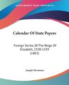 Calendar Of State Papers