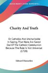 Charity And Truth