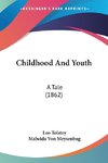 Childhood And Youth