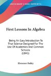 First Lessons In Algebra