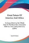 Great Future Of America And Africa