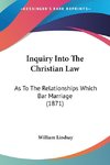 Inquiry Into The Christian Law