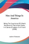 Men And Things In America