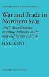 War and Trade in Northern Seas