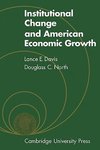 Institutional Change and American Economic Growth