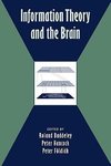 Information Theory and the Brain