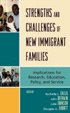 Strengths and Challenges of New Immigrant Families