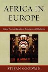 Africa in Europe, Volume Two