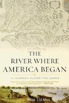 The River Where America Began