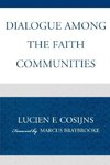 Dialogue Among the Faith Communities