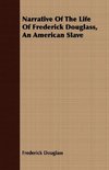 Narrative of the Life of Frederick Douglass, an American Slave