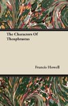 The Characters of Theophrastus