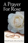 A Prayer for Rose