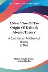 A New View Of The Origin Of Dalton's Atomic Theory