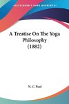 A Treatise On The Yoga Philosophy (1882)