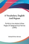 A Vocabulary, English And Peguan