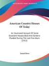 American Country Houses Of Today