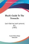 Black's Guide To The Trossachs