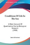 Conditions Of Life In The Sea