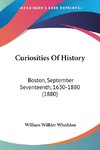 Curiosities Of History