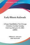 Early Illinois Railroads