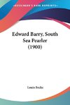 Edward Barry, South Sea Pearler (1900)