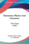 Elementary Physics And Chemistry