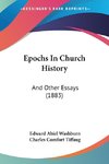 Epochs In Church History