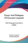 Essays And Dialogues Of Giacomo Leopardi