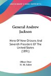 General Andrew Jackson