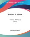 Herbert B. Adams