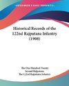 Historical Records of the 122nd Rajputana Infantry (1908)