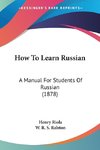 How To Learn Russian