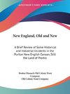 New England, Old and New