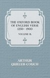 The Oxford Book of English Verse 1250 - 1900 - Volume II.