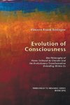 Evolution of Consciousness