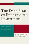 DARK SIDE OF EDUCATIONAL LEADEPB