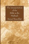 The Interpretation of the Bible in the Mishnah