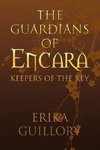 The Guardians of Encara