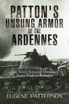 Patton's Unsung Armor of the Ardennes