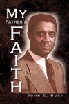 My Father's Faith