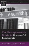 The Entrepreneur's Guide to Successful Leadership