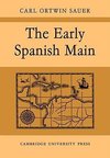 The Early Spanish Main