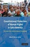 Brewer-Car¿, A: Constitutional Protection of Human Rights in