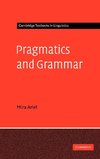 Pragmatics and Grammar