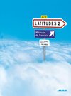 Latitudes Niveau A2 - Livre élève