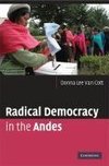 Cott, D: Radical Democracy in the Andes