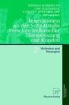 Innovationen an der Schnittstelle zwischen technischer Dienstleistung und Kunden 2